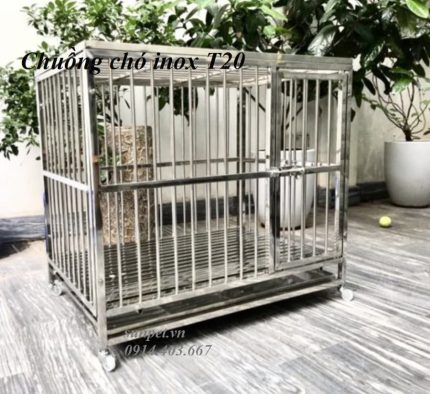 chuồng chó inox T20